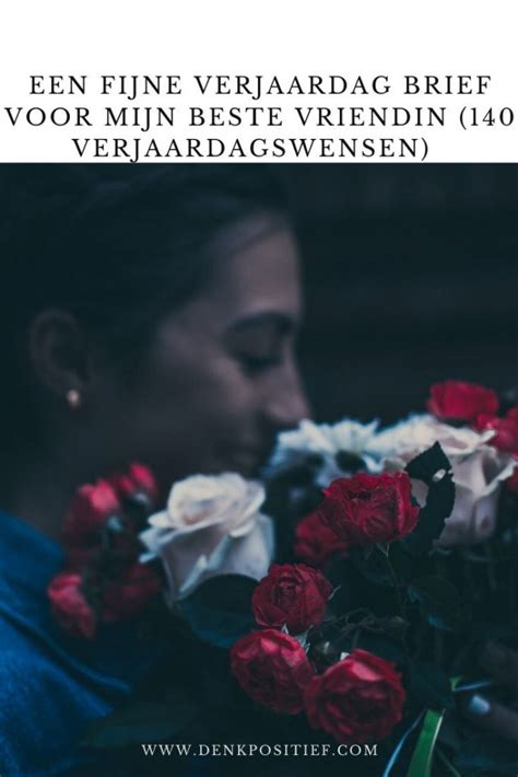 verjaardagswensen beste vriendin|200+ Liefdevol Verjaardagswensen Vriendin